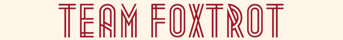 TEAM FOXTROT