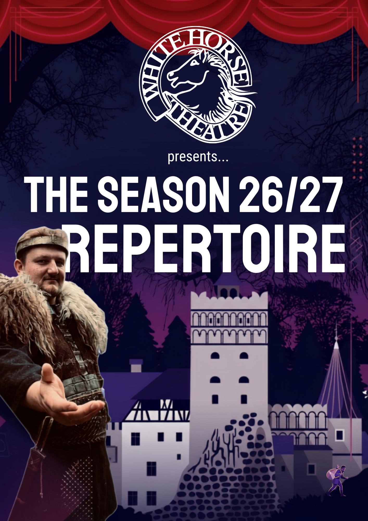 WHITE HORSE THEATRE PRESENTS... NEXT SEASONS PLAYS 2026/2027 
